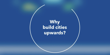 Why build cities upwards